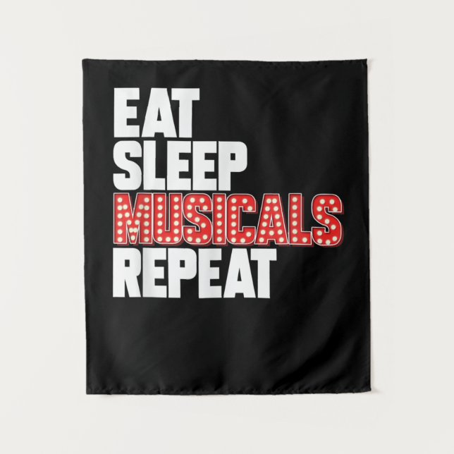 Tenture Manger Dormir Comédies Musicales Répéter Acteur Br (Devant)
