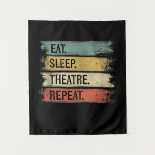 Tenture Manger Dormir Théâtre Répéter Cadeaux Tech Théâtre