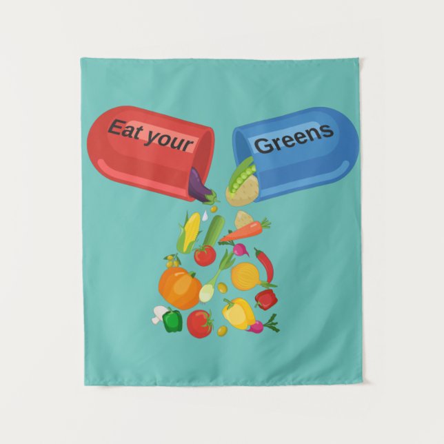 Tenture Mangez vos verts Veggie Pill Nutrition Alimentatio (Devant)