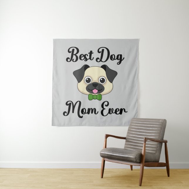 Tenture Meilleure maman de chien jamais (En situation)