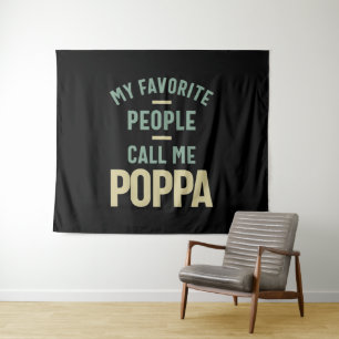 Tenture Mens Mes Favoris Appelent Moi Poppa
