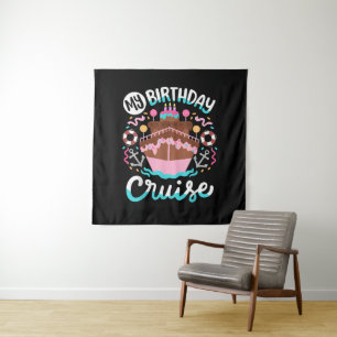 Tenture Mon voyage en croisière pour mon anniversaire