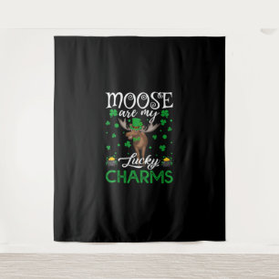 Tenture Moose Are My Lucky Charms Moose St. Patrick's Day