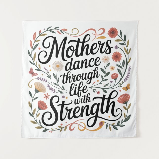 Tenture Mothers Dance Through Life With Strength (Devant)