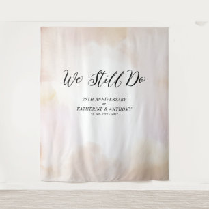 Tenture Nous le faisons toujours   Anniversaire du Mariage