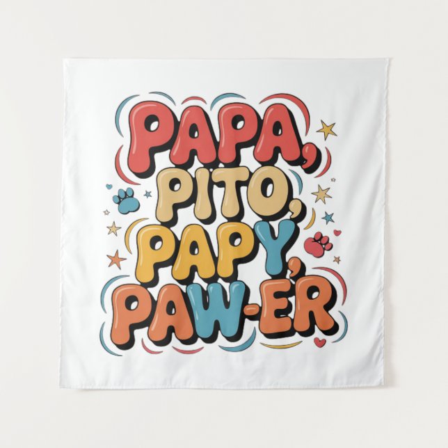 Tenture Papa Pito Pappy Pawer (Devant)