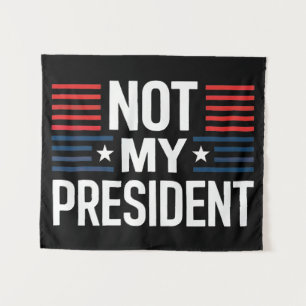 Tenture Pas Mon Président