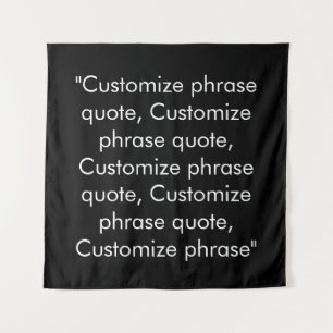 Tenture Personnaliser phrase citation élégant noir blanc