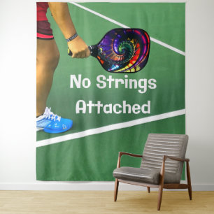 Tenture Pickleball Funny No Strings Attaché