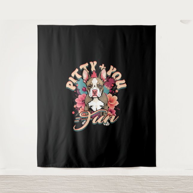 Tenture Pitbulls Pitbulls Pitty + You = Amusant (Devant)