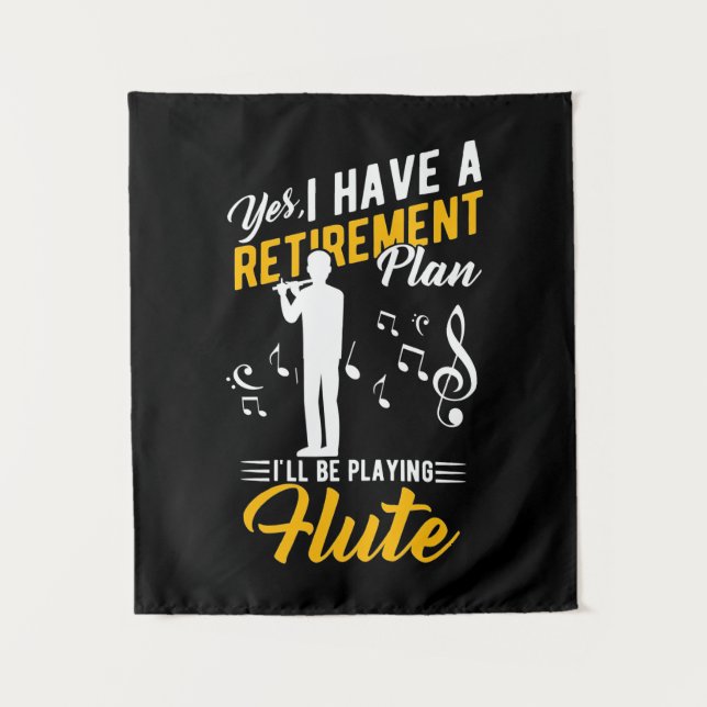 Tenture Plan de retraite Je jouerai de la flûte (Devant)