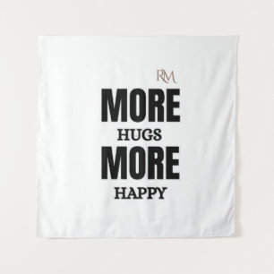 Tenture Plus de câlins Plus de bonheur Design positif mign