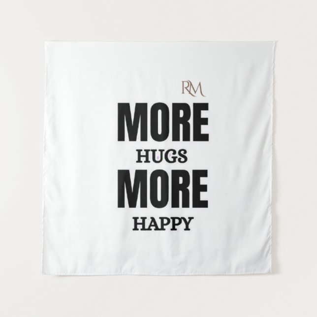 Tenture Plus de câlins Plus de bonheur Design positif mign (Devant)