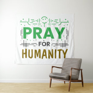 Tenture Priez pour : Honorer l'humanité
