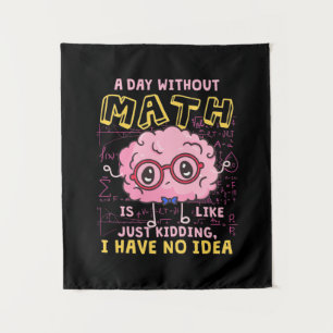 Tenture Professeur de mathématiques par jour sans mathémat