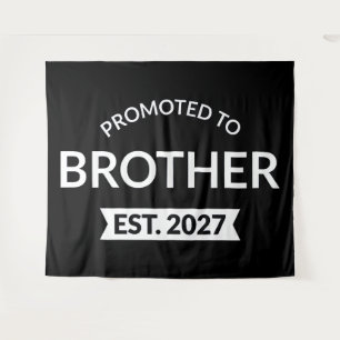 Tenture Promu Frère en 2027 Grand Frère II
