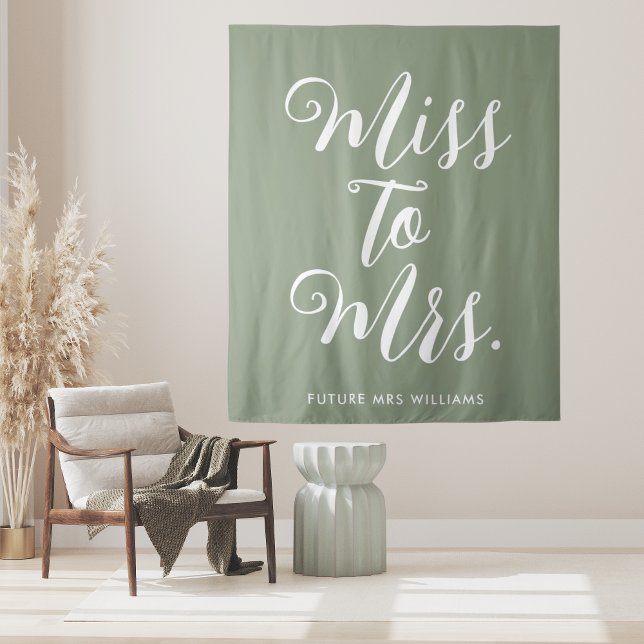 Tenture Prop de Fête de Mariage Moderne Miss to Mrs Banner (Sage Green Pretty and cute miss to mrs bachelor party welcome banner. perfect backdrop for selfies)