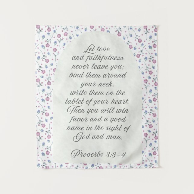 Tenture Proverbs 3:3–4 Floral Scripture  (Devant)