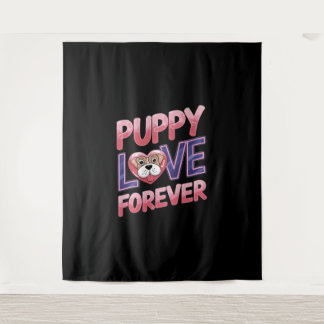 Tenture Puppy Love Forever Chien