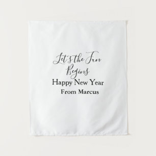 Tenture que le plaisir commence bonne année nom année simp