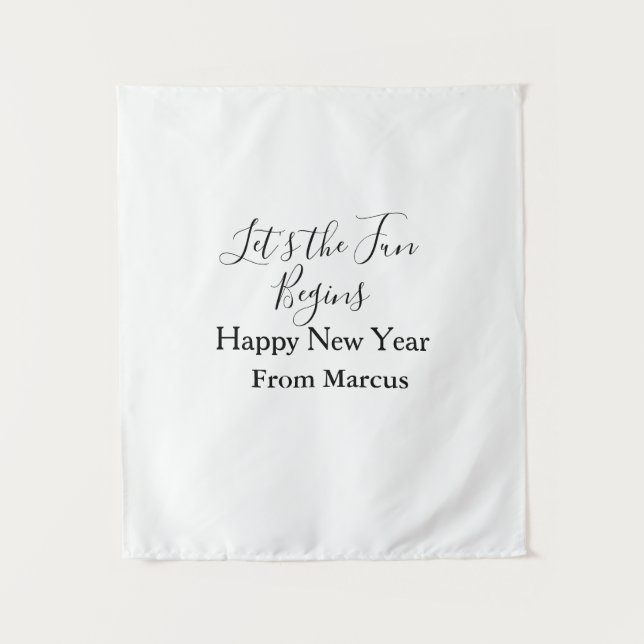 Tenture que le plaisir commence bonne année nom année simp (Devant)
