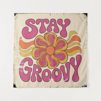 Tenture Restez Groovy