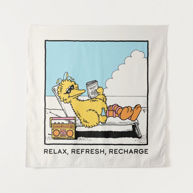 Tenture Rue Sésame | Big Bird Relax Refresh Recharge (Devant)