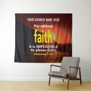 Tenture SANS FOI Hébreux 11:6 Église Chrétienne