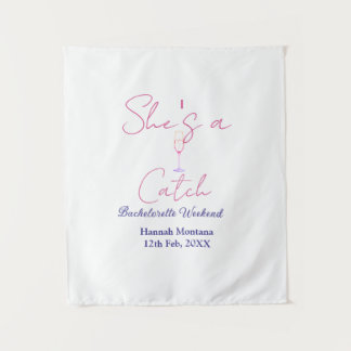 Tenture She's a catch champagne bottle bachelorette weeken