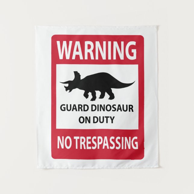 Tenture Signe d'absence d'intrusion (Tricératops) (Devant)