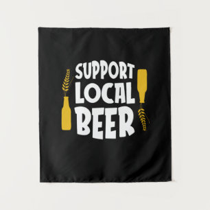 Tenture Soutenez la bière locale