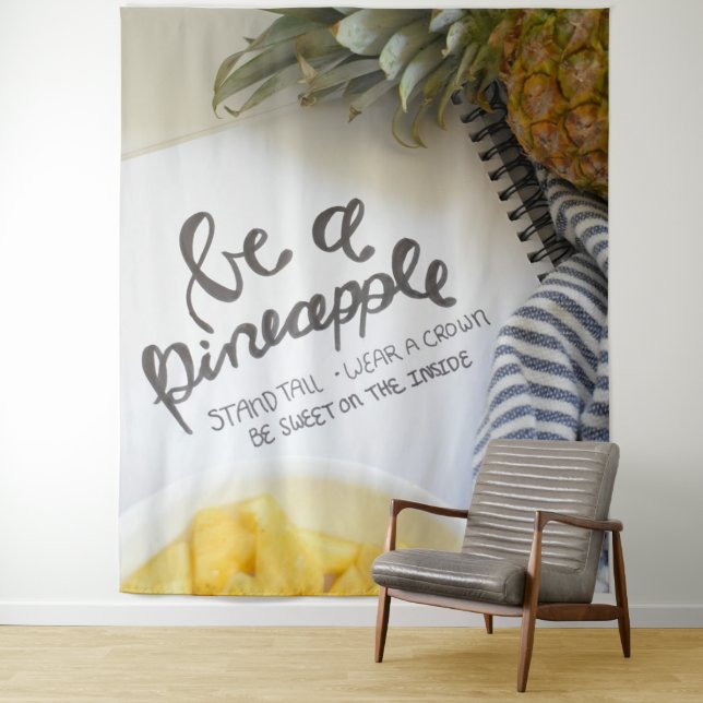 Tenture Soyez un ananas (En situation)