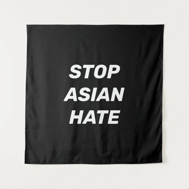 Tenture Stop Asian Hate, panneau noir blanc (Devant)