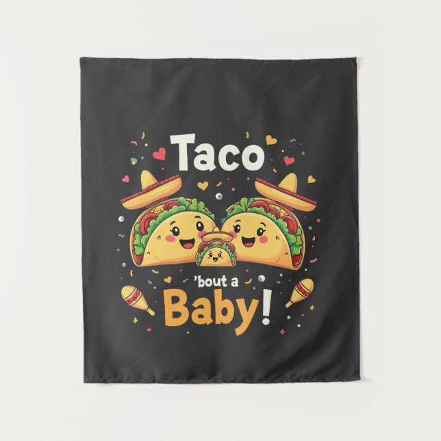 Tenture Taco Bout a Baby Pregnancy Faire-part (Devant)