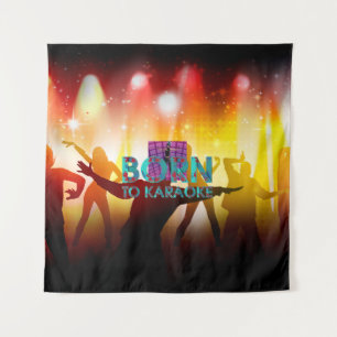 Tenture TEE Né pour le Karaoke
