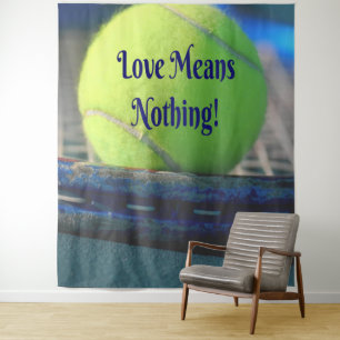 Tenture Tennis L'amour ne signifie rien !  Motivant Drôle