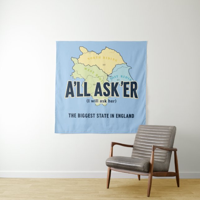 Tenture Tout Asker – Le plus grand État du Yorkshire (En situation)