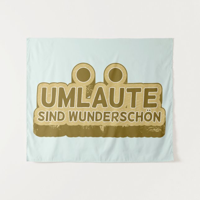 Tenture Umlaute sind wunderschön Geman (Devant (Horizontal))
