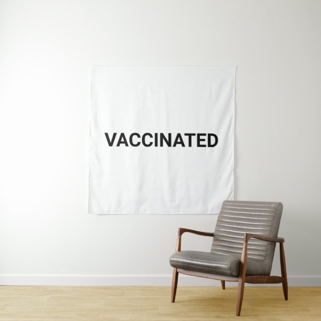 Tenture Vacciné, noir blanc personnalisable (En situation)