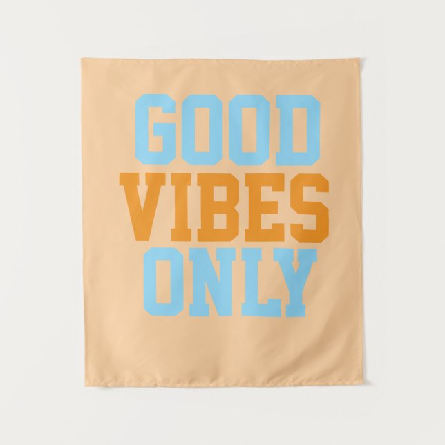 Tenture Vibes Uniquement Positives  (Devant)