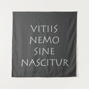 Tenture Vitiis nemo sinnascitur