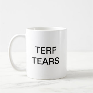TERF déchire la tasse