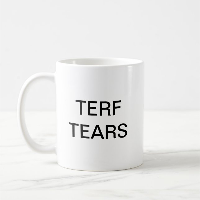TERF déchire la tasse (Gauche)