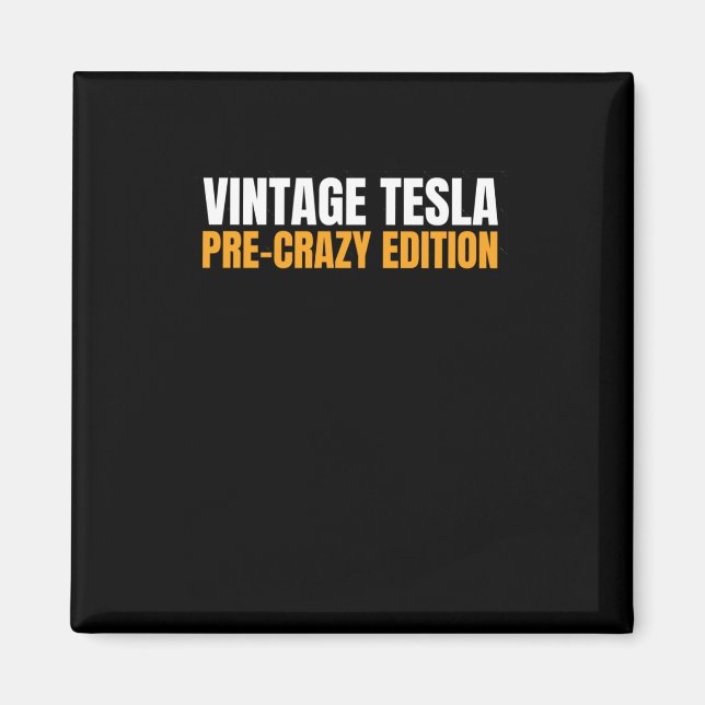 Tesla Vintage - Edition Pré-fou Aimant Ou Autocoll (Devant)