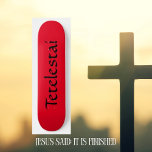 Tetelestai Christian Skateboard<br><div class="desc">Il Est Terminé,  Tetelestai. Collection cool Christian Skateboard. Rouge et Noir. Personnalisable (Customizable) : utilisez l'onglet Personnaliser (Personalize It) pour modifier le texte ou l'image.</div>