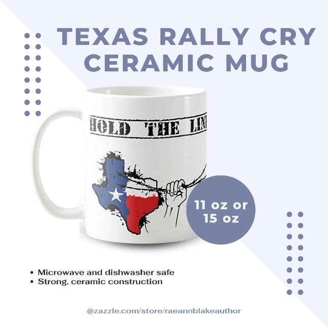 Texas Rally Cry Ceramic Mug (Créateur téléchargé)