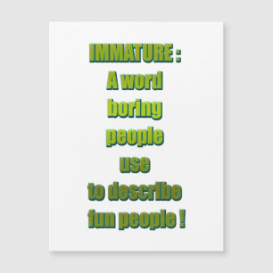 Texte drôle non mûr