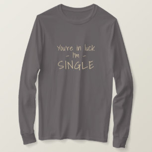 Texte personnalisé "SINGLE" chemises & vestes
