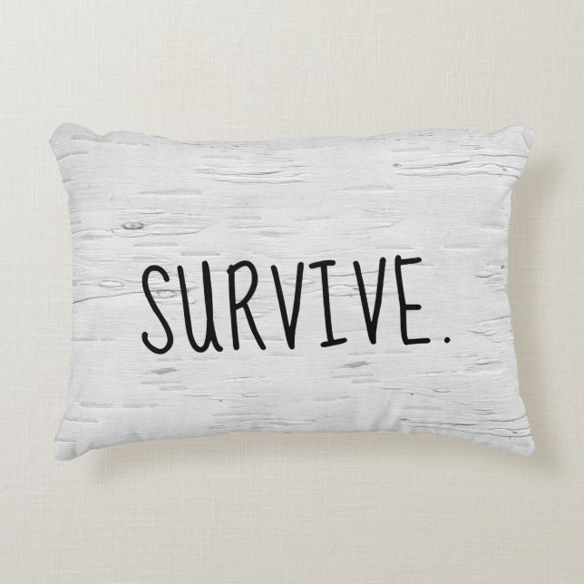 Texte SURVIVE sur le Coussin d'accentuation de l'a (Devant)