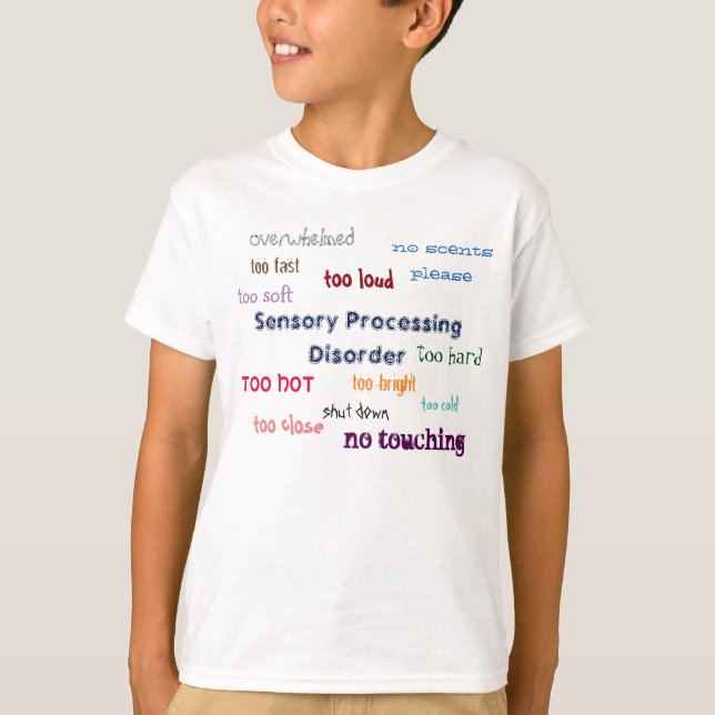 Texte T-Shirt de traitement sensoriel (Devant)